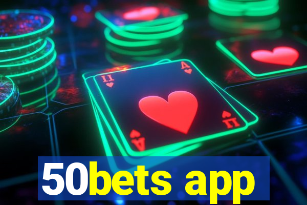 50bets app